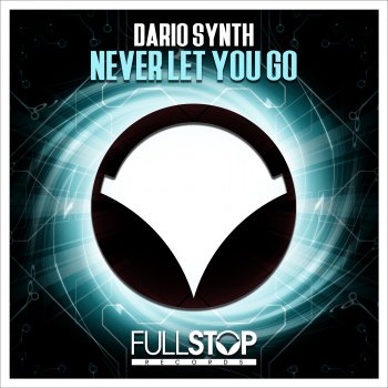 Dario Synth Never Let You Go