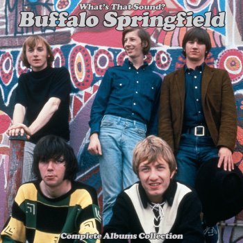 Buffalo Springfield Nowadays Clancy Can't Even Sing - 2018 Remaster