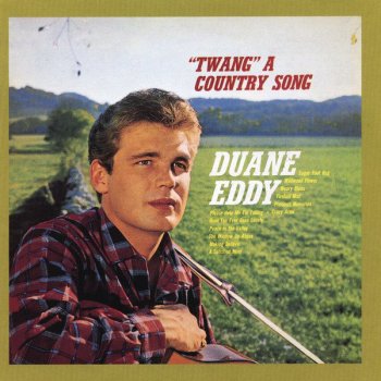 Duane Eddy The Window Up Above
