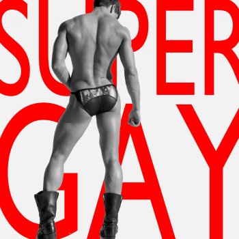 Supergay Supergay (Los Angeles Edit)