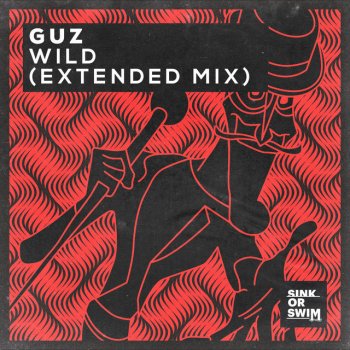 GUZ Wild (Extended Mix)