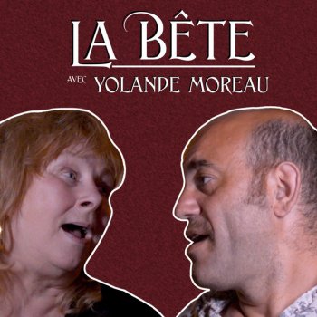 La Rue Kétanou feat. Yolande Moreau La bête