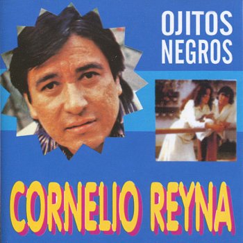 Cornelio Reyná Te Voy a Llevar