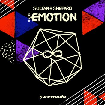Sultan + Shepard High on Emotion (Extended Mix)