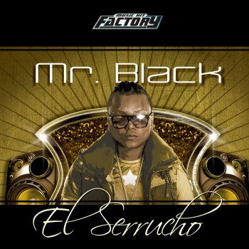 Mr. Black El Serrucho