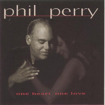 Phil Perry Born to Love You