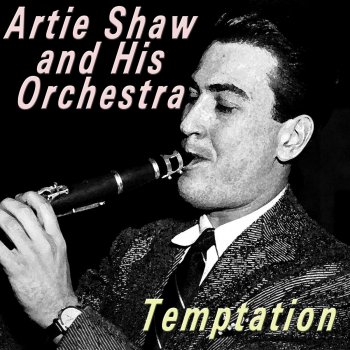 Artie Shaw & His Orchestra Sugar