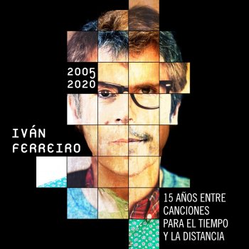 Iván Ferreiro Paraísos perdidos - 2019 Remaster