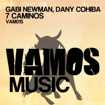 Gabi Newman feat. Dany Cohiba 7 Caminos (Changó Remix)