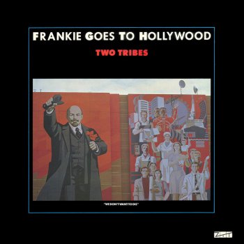 Frankie Goes to Hollywood Two Tribes - Hibakusha