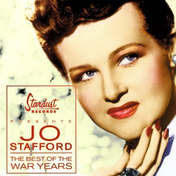 Jo Stafford When Our Hearts Were Young and Gay