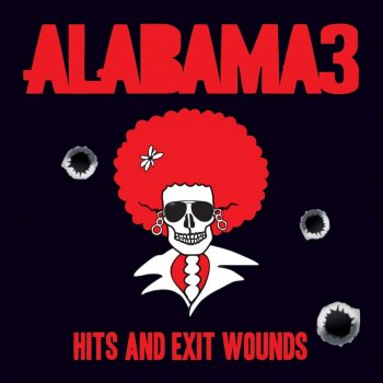 Alabama 3 Speed to the Sound of Loneliness