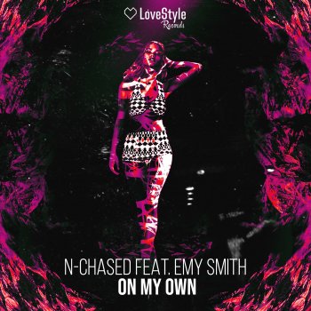 N-Chased On My Own (feat. Emy Smith) [Extended Mix]