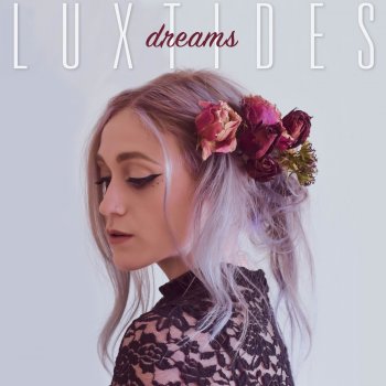Luxtides Dreams