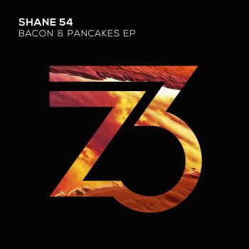 Shane 54 Pancakes For Breakfast - Original Mix