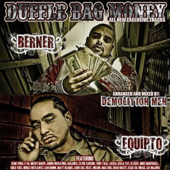 Berner, F Dogg, Equipto, Insaine & Goldtoes To The Top