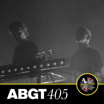 Above & Beyond Group Therapy (Messages Pt. 2) [ABGT405]