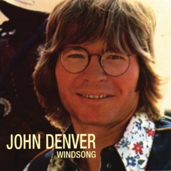 John Denver Windsong - Remastered