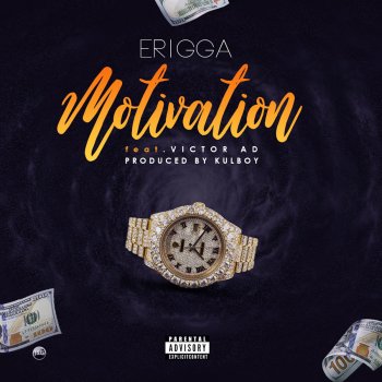 Erigga feat. Victor AD Motivation