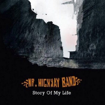 Mr. Highway Band Cities Walk on Fire