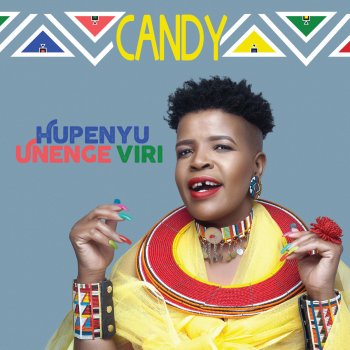 Candy feat. Napo Masheane Kellela Ngwana (Mpho Ya Bophelo)