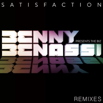 Benny Benassi Presents The Biz Satisfaction - A Cappella