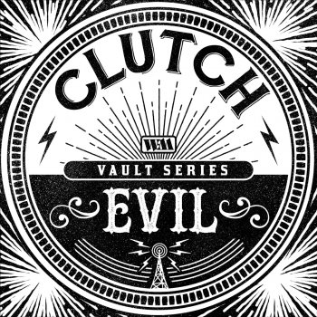 Clutch Evil (The Weathermaker Vault Series)