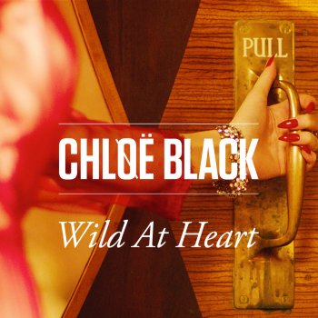 Chløë Black Wild At Heart