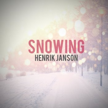 Henrik Janson Snowing