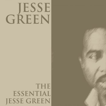 Jesse Green You Bring Out the Best In Me