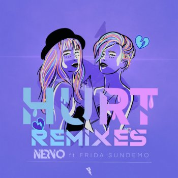 NERVO feat. Frida Sundemo & BARILAN Hurt - Barilan Remix