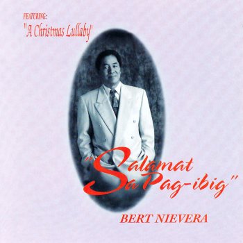 Bert Nievera Kung Mayroong Pangarap