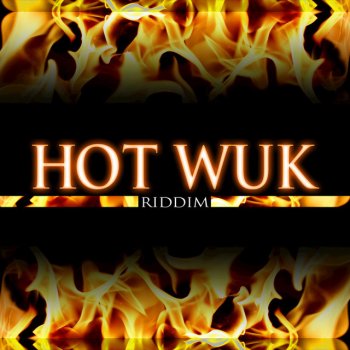 Mr. Vegas Hot Wuk (Raw)
