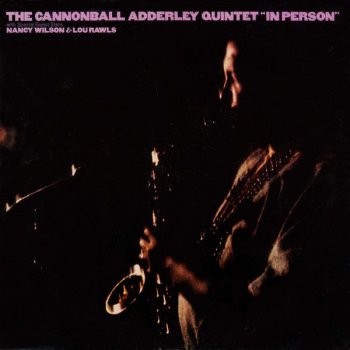 The Cannonball Adderley Quintet The Scene - Live