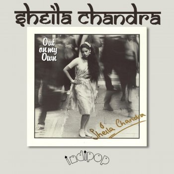 Sheila Chandra From a Whisper... To a Scream