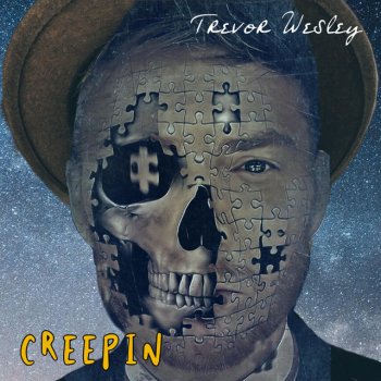 Trevor Wesley Creepin'