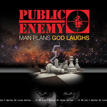 Public Enemy Man Plans God Laughs