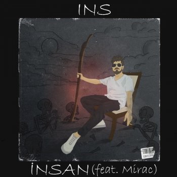 INS feat. Mirac İnsan (feat. Mirac)