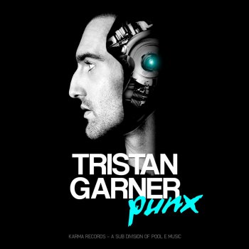 Tristan Garner Punx (Radio Edit)