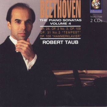 Robert Taub Sonata In B-flat Major, Op. 106 (hammerklavier) - Allegro Risoluto