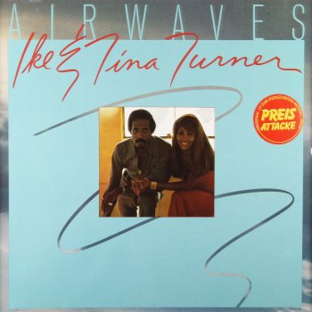Ike & Tina Turner Too Many Ties That Bind