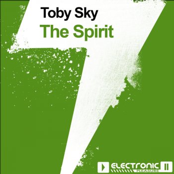 Toby Sky The Spirit (CJ Stone Remix)