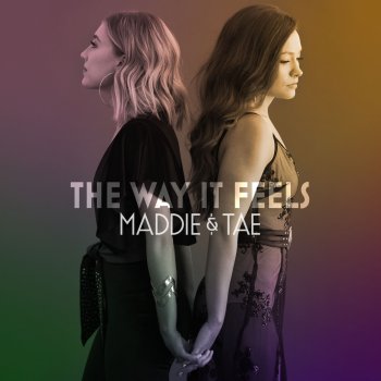 Maddie & Tae I Don't Need To Know