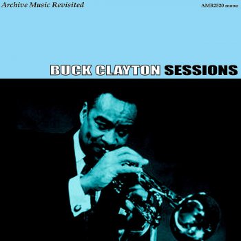 Buck Clayton Please Don't Talk About Me When I'm Gone