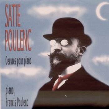 Erik Satie & Francis Poulenc Description automatique