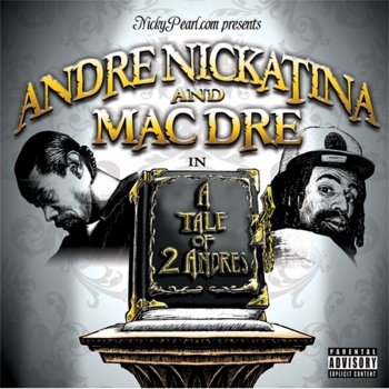 Andre Nickatina feat. Mac Dre Color Of The Benz