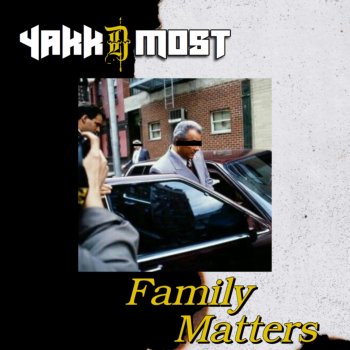 AseCard Family Matters (feat. Yakk-D-Most & Architekz)