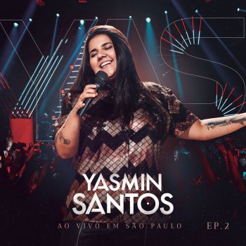 Yasmin Santos Eu Amo Diferente (Ao Vivo)