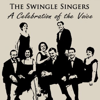 The Swingle Singers Change partners