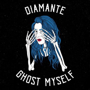 Diamante Ghost Myself